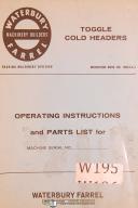 Waterbury Farrel-WAterbury Farrel, Model No. 2, Toggle Cold Header, Instructions & Parts Manual-#2-No. 2-01